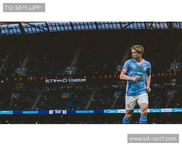 德布劳内：足坛中场大师的辉煌历程与未来展望