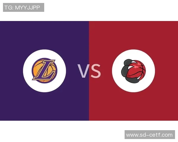 2019年湖人对阵猛龙的精彩对决回顾与赛季影响分析 2019年湖人对阵猛龙的精彩对决回顾与赛季影响分析